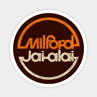 Milford Jai-Alai -- 1970s Aesthetic Magnet